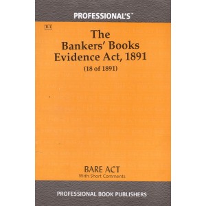 Professional's Bare Act on The Bankers Books Evidence Act, 1891